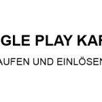 Google Play Karten kaufen und einlösen - so geht's