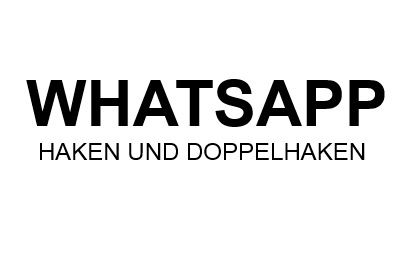 WhatsApp Haken Und Doppelhaken Bedeutung – Android Und IPhone ...