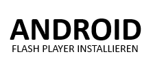 Android 4.4 Flash Player Installation