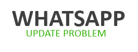 WhatsApp Update funktioniert nicht - was tun?