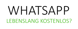 WhatsApp kostenlose lebenslange Laufzeit