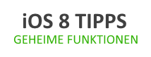 iOS 8 geheime Funktionen in einer Liste
