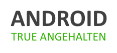 Android: True angehalten - was tun?